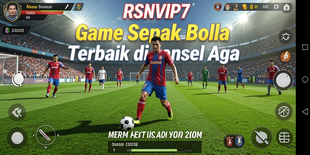 Gameplay menarik RSNVIP7 saat bermain sepak bola.